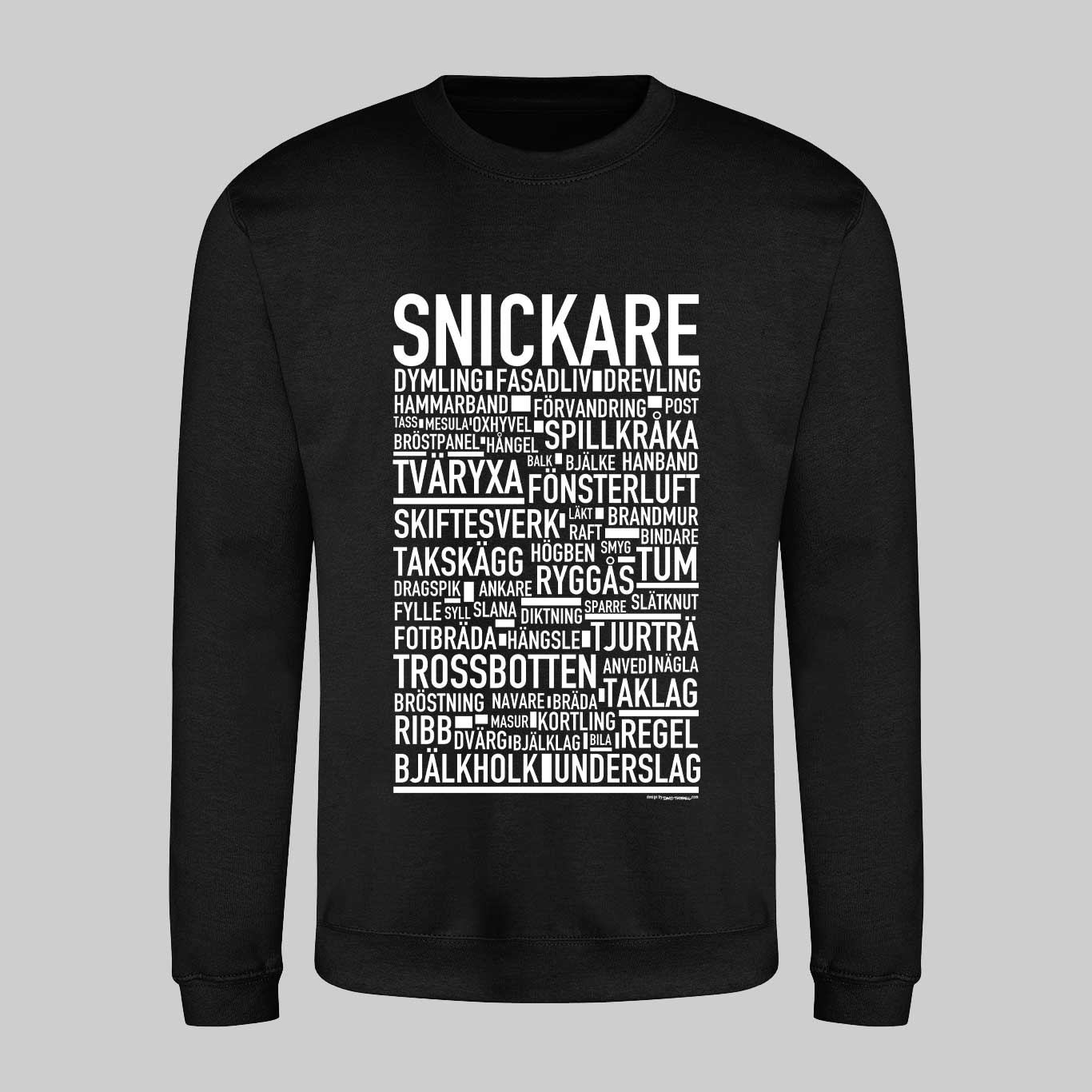Snickare Text Sweatshirt