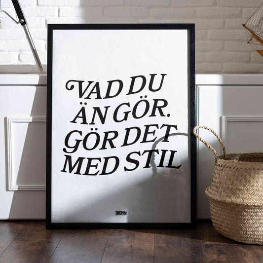 Gör Det Med Stil Poster