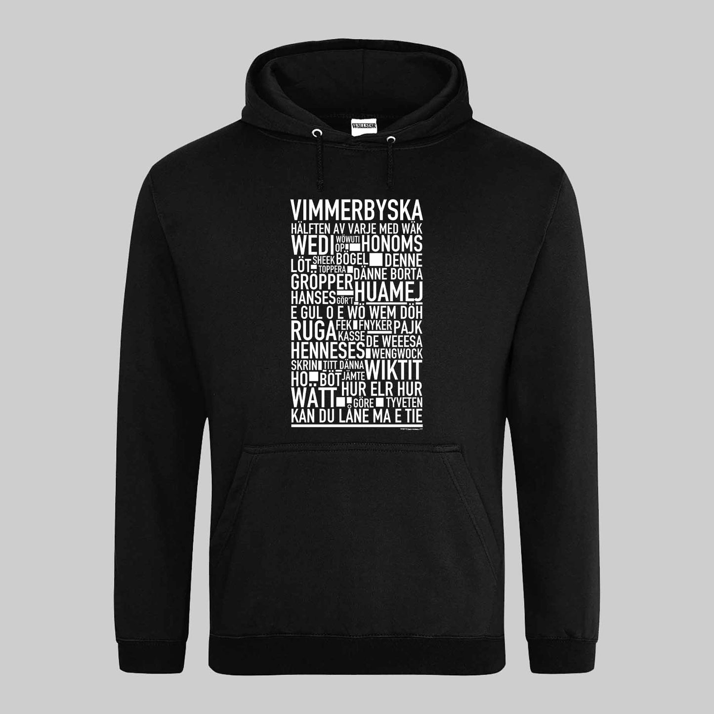 Vimmerbyska Dialekt Text Hoodie