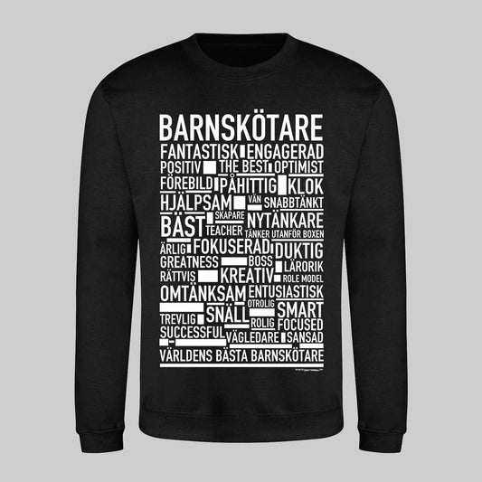 Barnskötare Text Sweatshirt