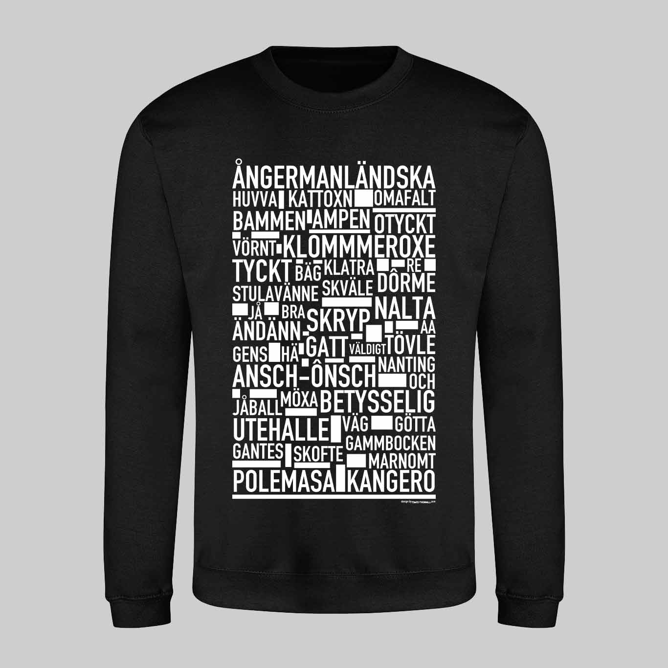Ångermanländska Dialekt Text Sweatshirt