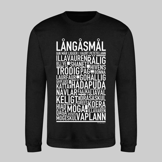 Långåsmål Dialekt Text Sweatshirt