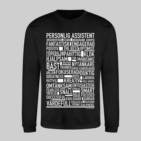 Personlig Assistent Text Sweatshirt
