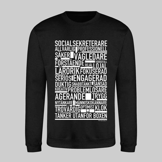 Socialsekreterare Text Sweatshirt