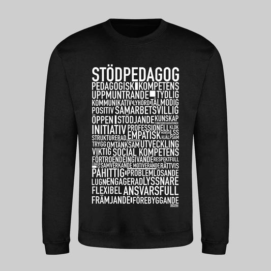 Stödpedagog Text Sweatshirt
