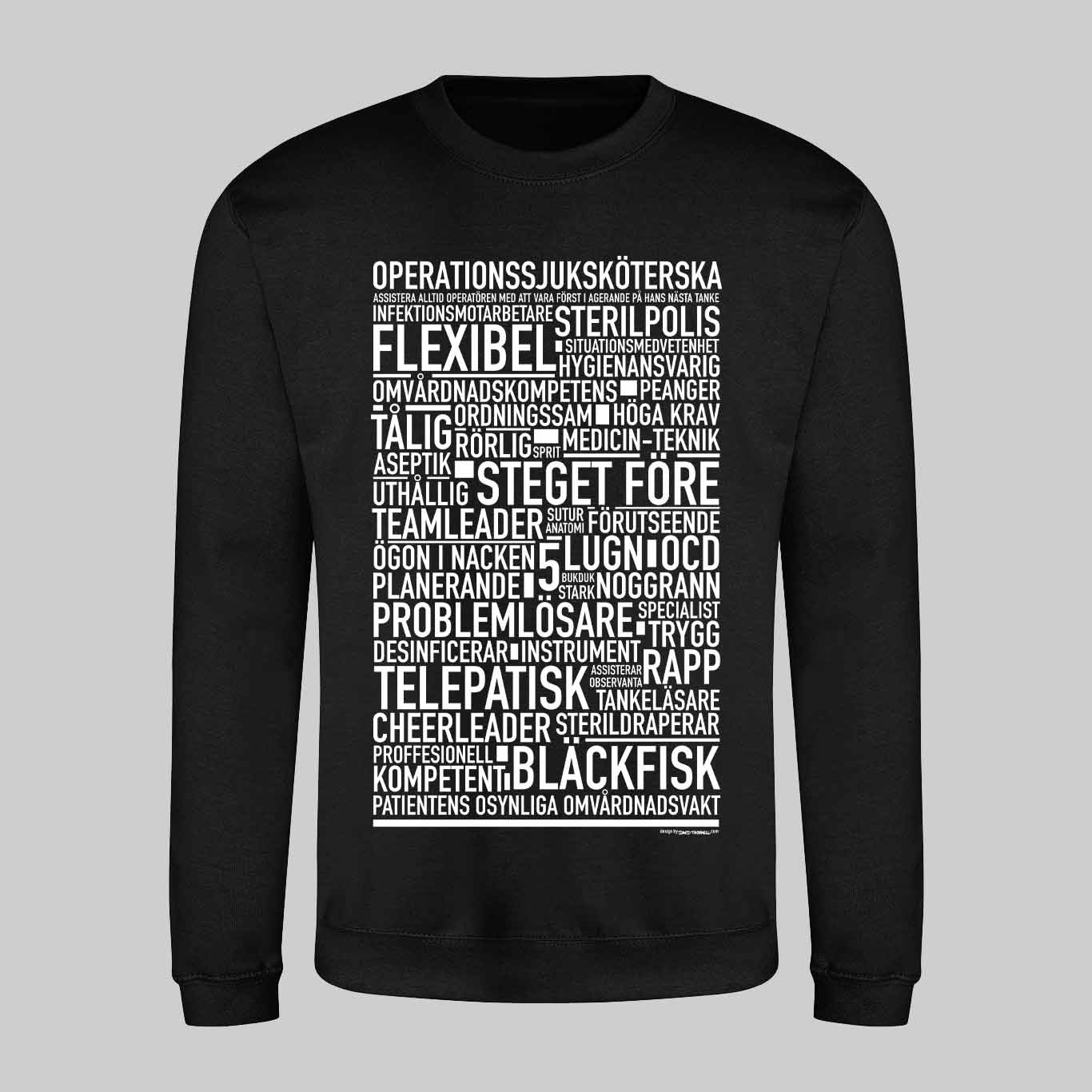 Operationssjuksköterska Text Sweatshirt