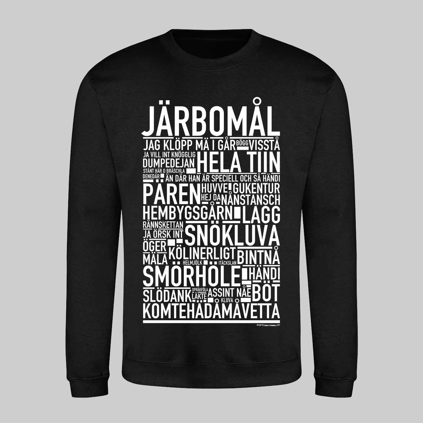 Järbomål Dialekt Text Sweatshirt