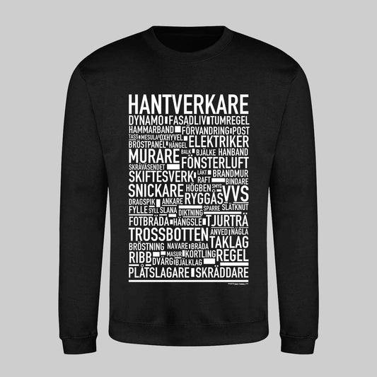 Hantverkare Text Sweatshirt