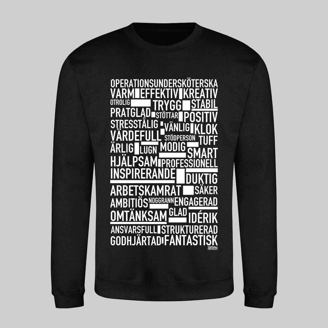 Operationsundersköterska Text Sweatshirt