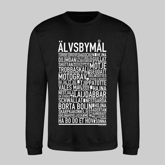 Älvsbymål Dialekt Text Sweatshirt