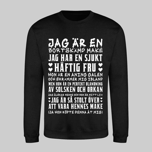 Bortskämd Make Text Sweatshirt