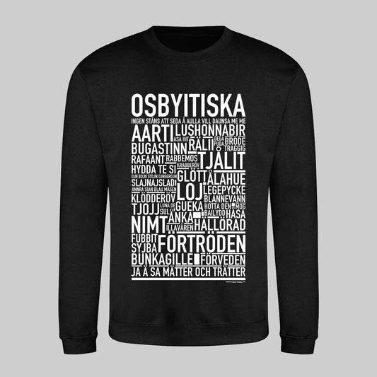 Osbyitiska Dialekt Text Sweatshirt