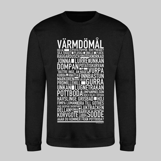 Värmdömål Dialekt Text Sweatshirt