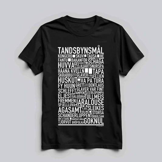 Tandsbynsmål Dialekt Text T-shirt