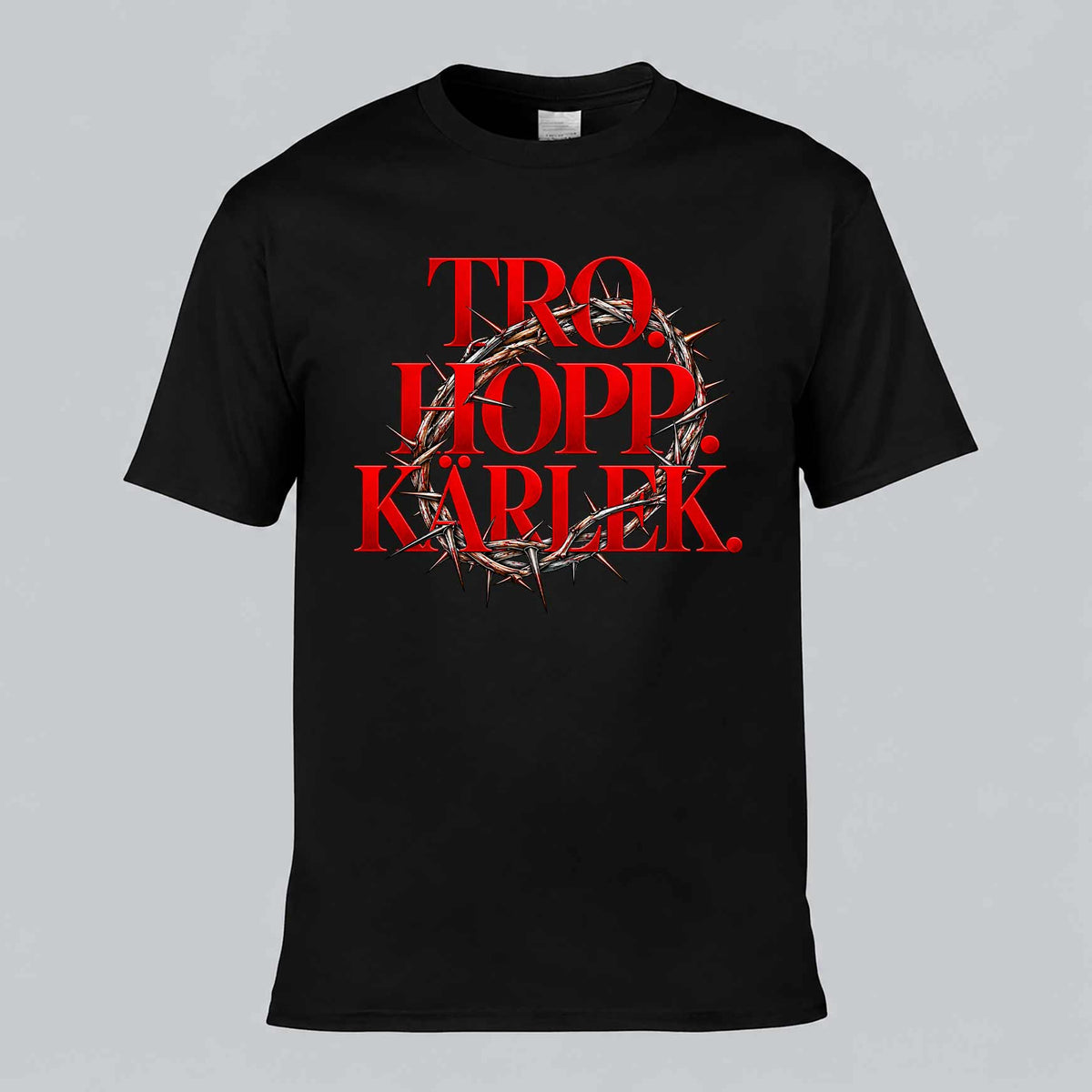 Tro Hopp Kärlek T-shirt