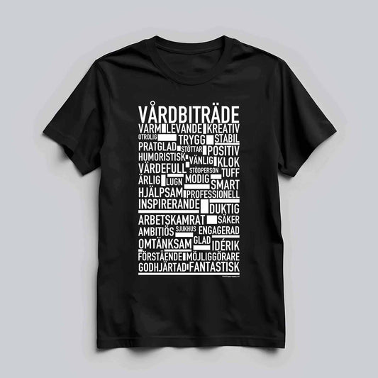 Vårdbiträde Text T-shirt