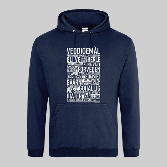 Veddigemål Dialekt Text Hoodie