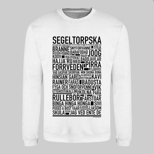Segeltorpska Dialekt Text Sweatshirt