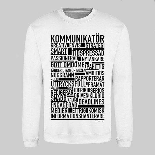 Kommunikatör Text Sweatshirt