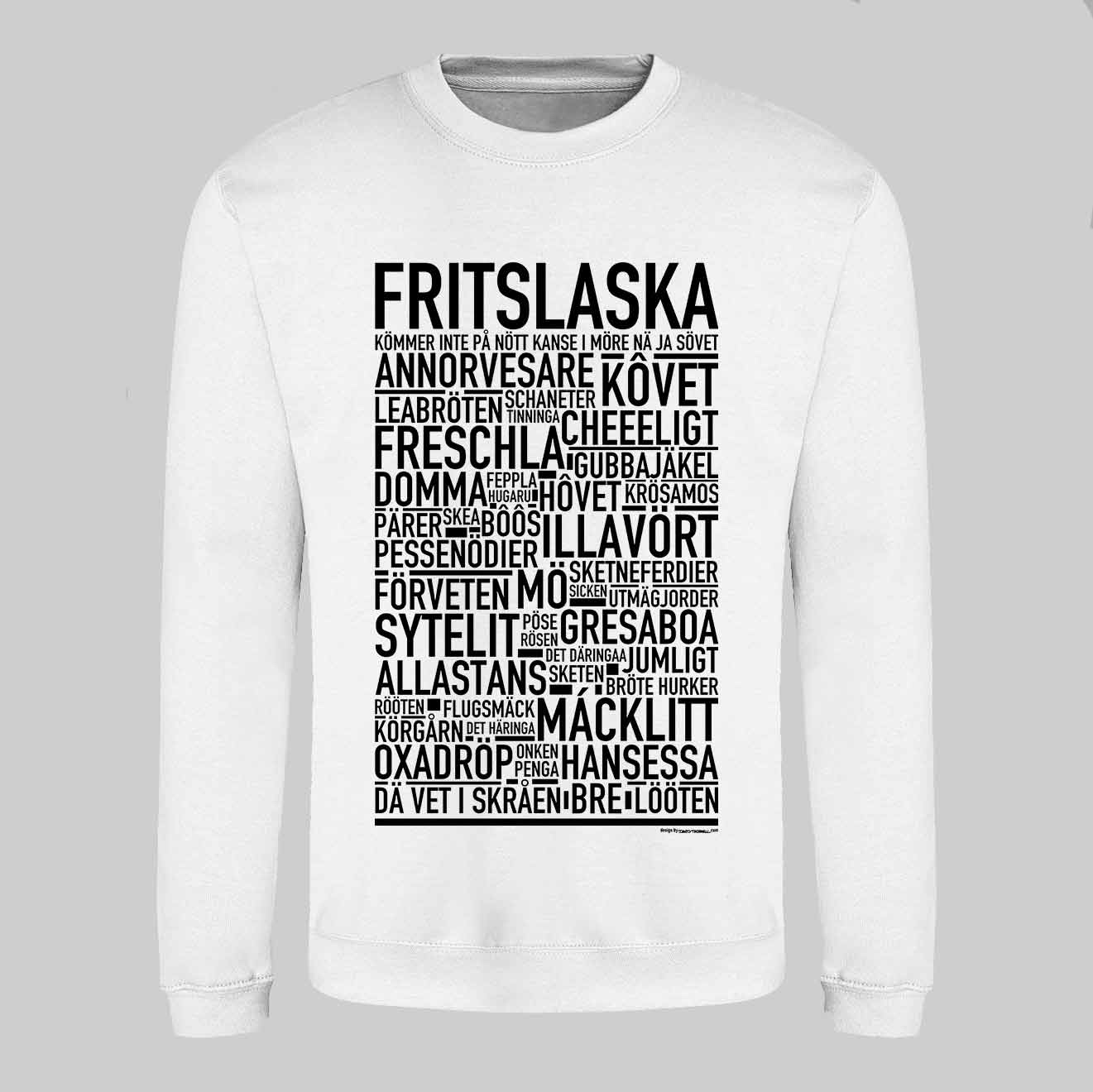 Fritslaska Dialekt Text Sweatshirt