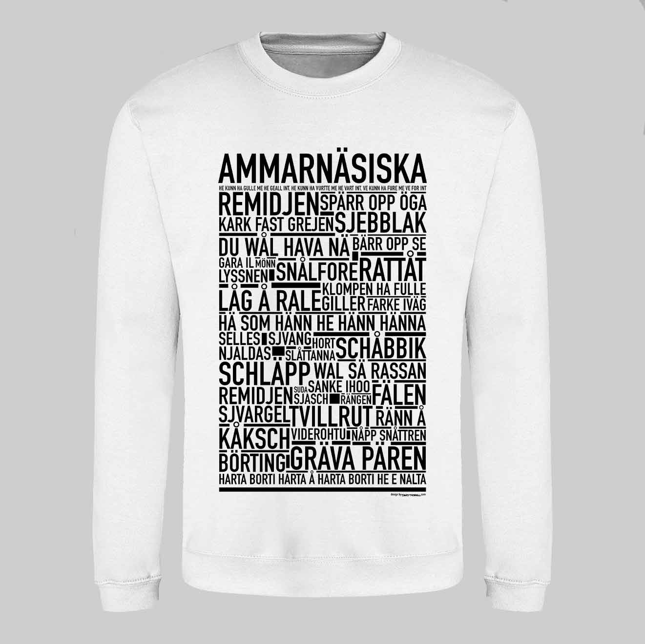 Ammarnäsiska Dialekt Text Sweatshirt