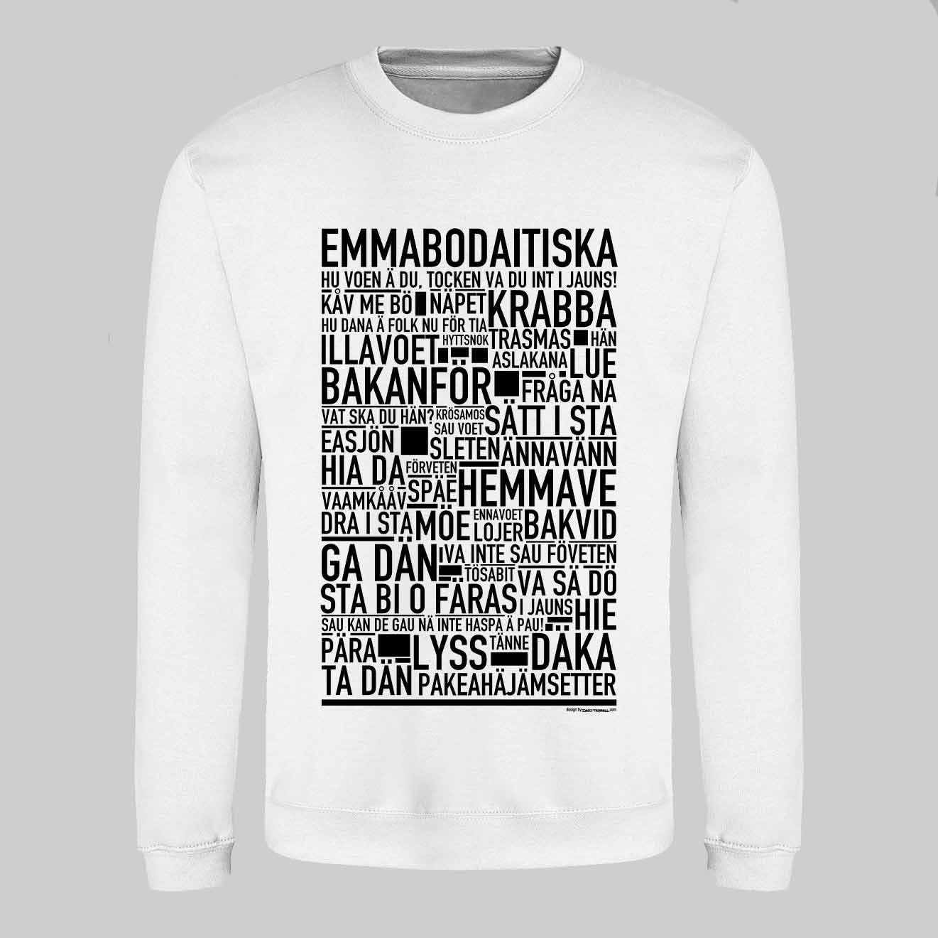 Emmabodaitiska Dialekt Text Sweatshirt