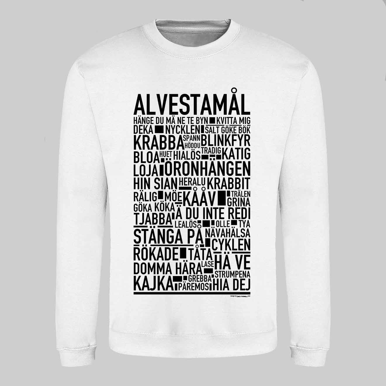 Alvestamål Dialekt Text Sweatshirt