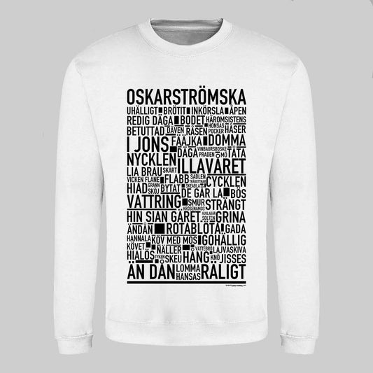 Oskarströmska Dialekt Text Sweatshirt
