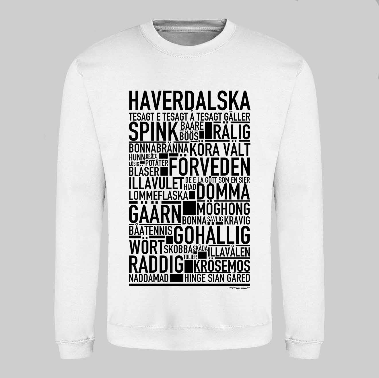 Haverdalska Dialekt Text Sweatshirt