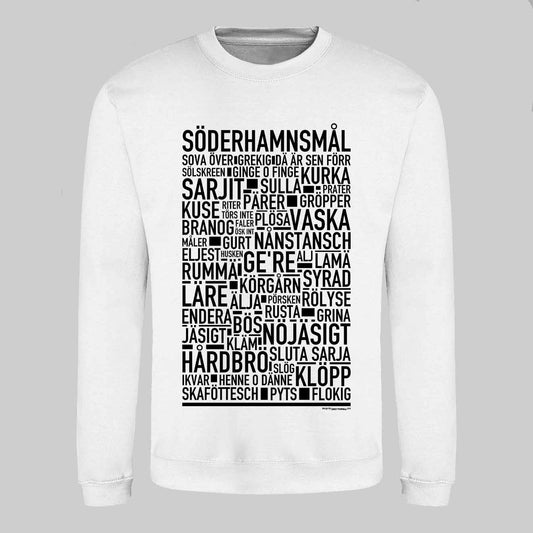 Söderhamnsmål Dialekt Text Sweatshirt