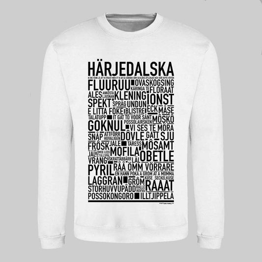 Härjedalska Dialekt Text Sweatshirt