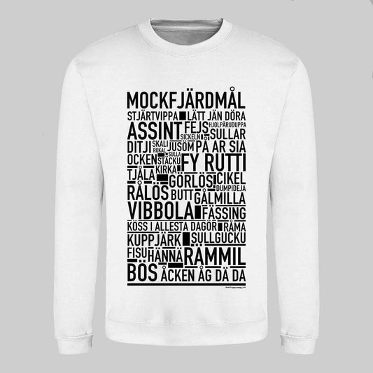 Mockfjärdsmål Dialekt Text Sweatshirt