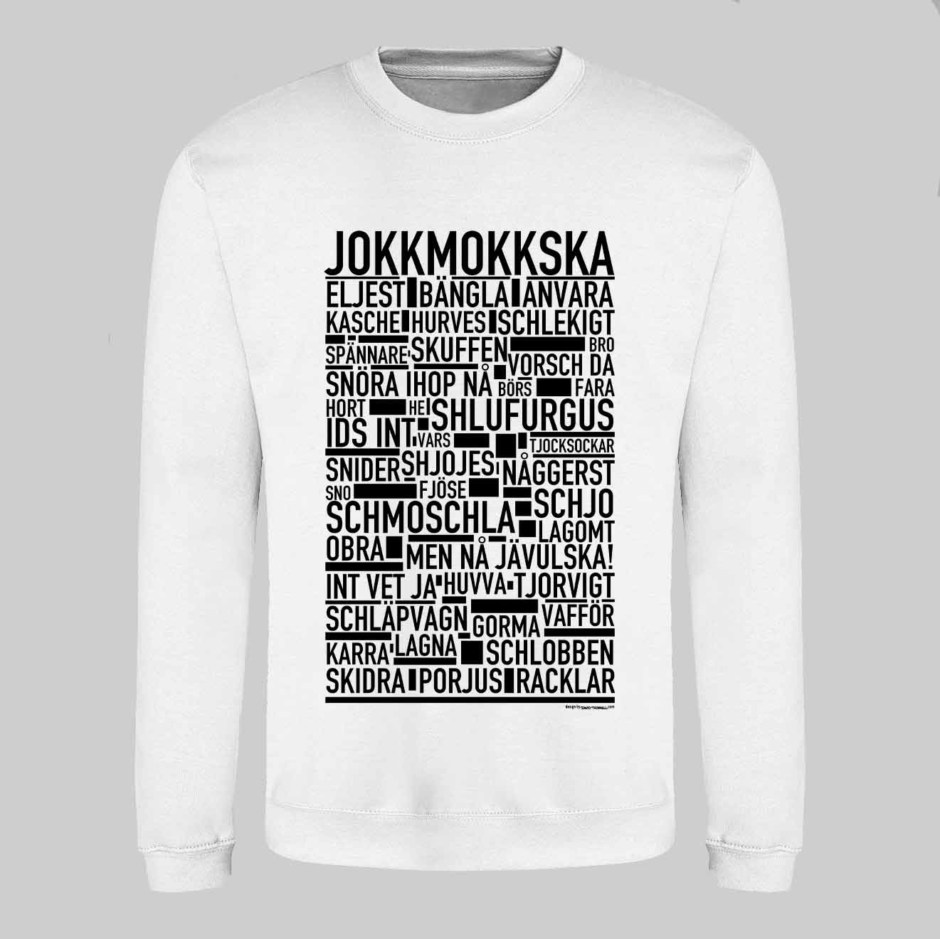 Jokkmokkska Dialekt Text Sweatshirt
