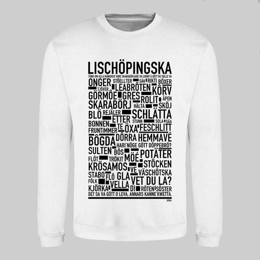 Lischöpingska Dialekt Sweatshirt