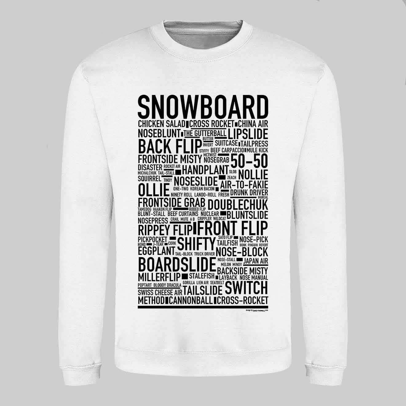 Snowboard Text Sweatshirt