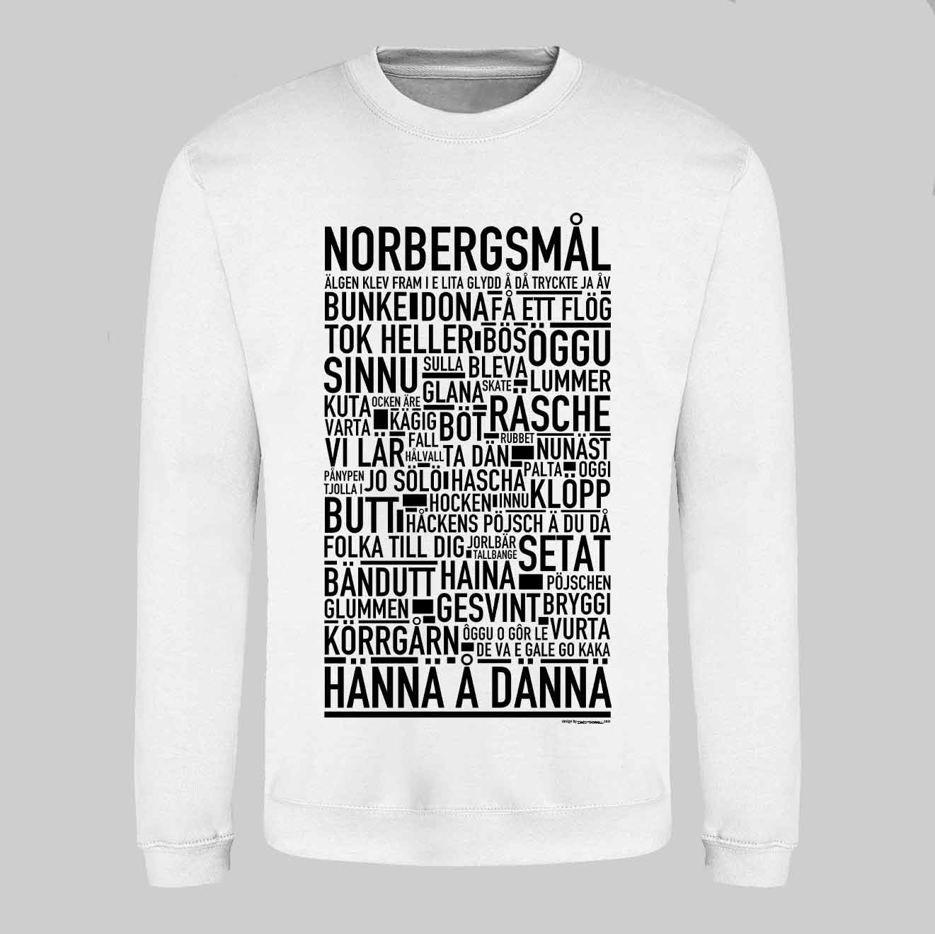 Norbergsmål Dialekt Text Sweatshirt