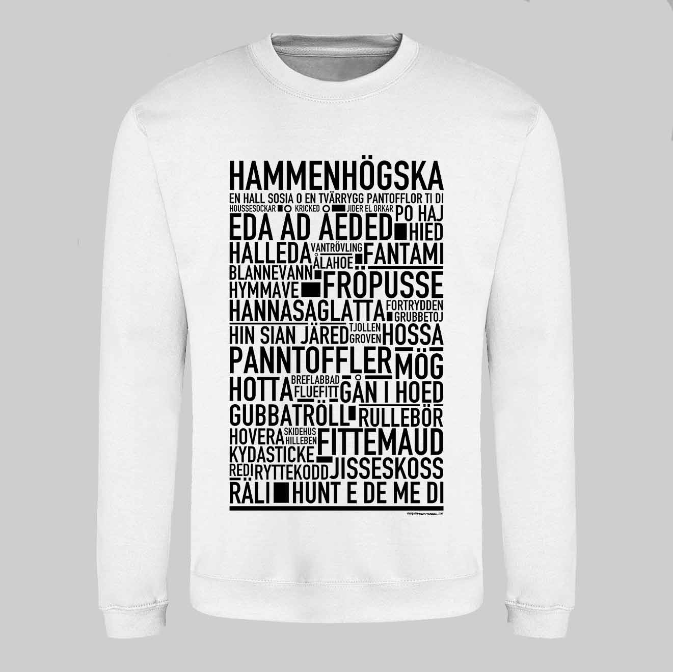 Hammenhögska Dialekt Text Sweatshirt