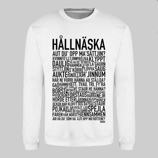 Hållnäska Dialekt Text Sweatshirt