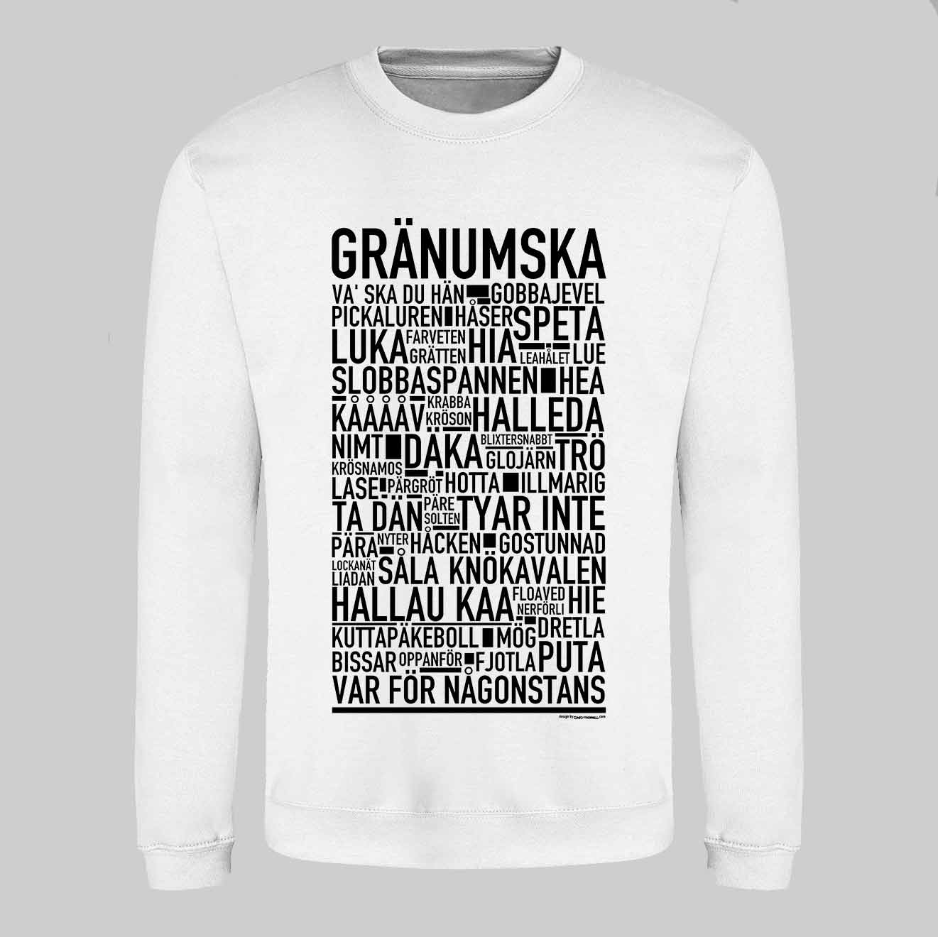 Gränumska Dialekt Text Sweatshirt