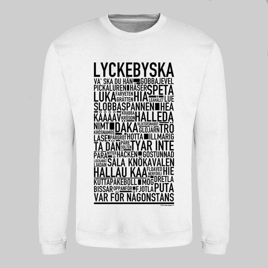 Lyckebyska Dialekt Text Sweatshirt