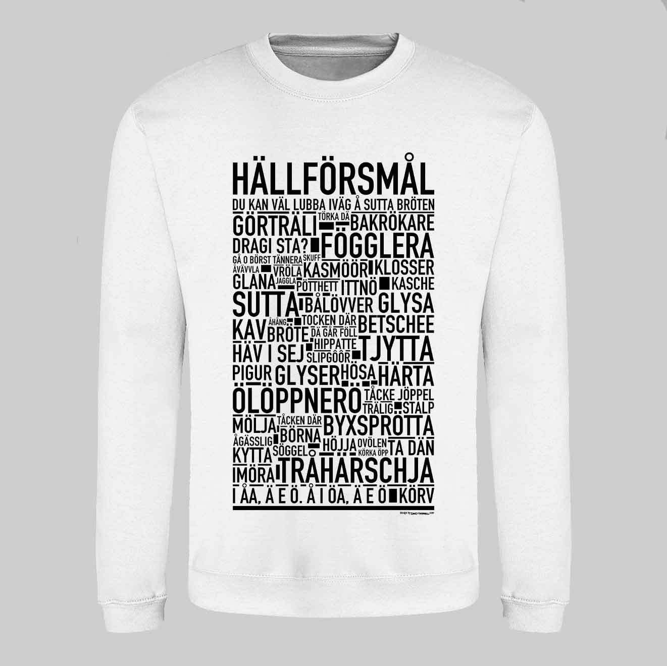 Hällförsmål Dialekt Text Sweatshirt