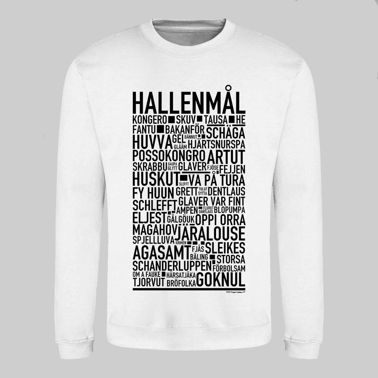 Hallenmål Dialekt Text Sweatshirt