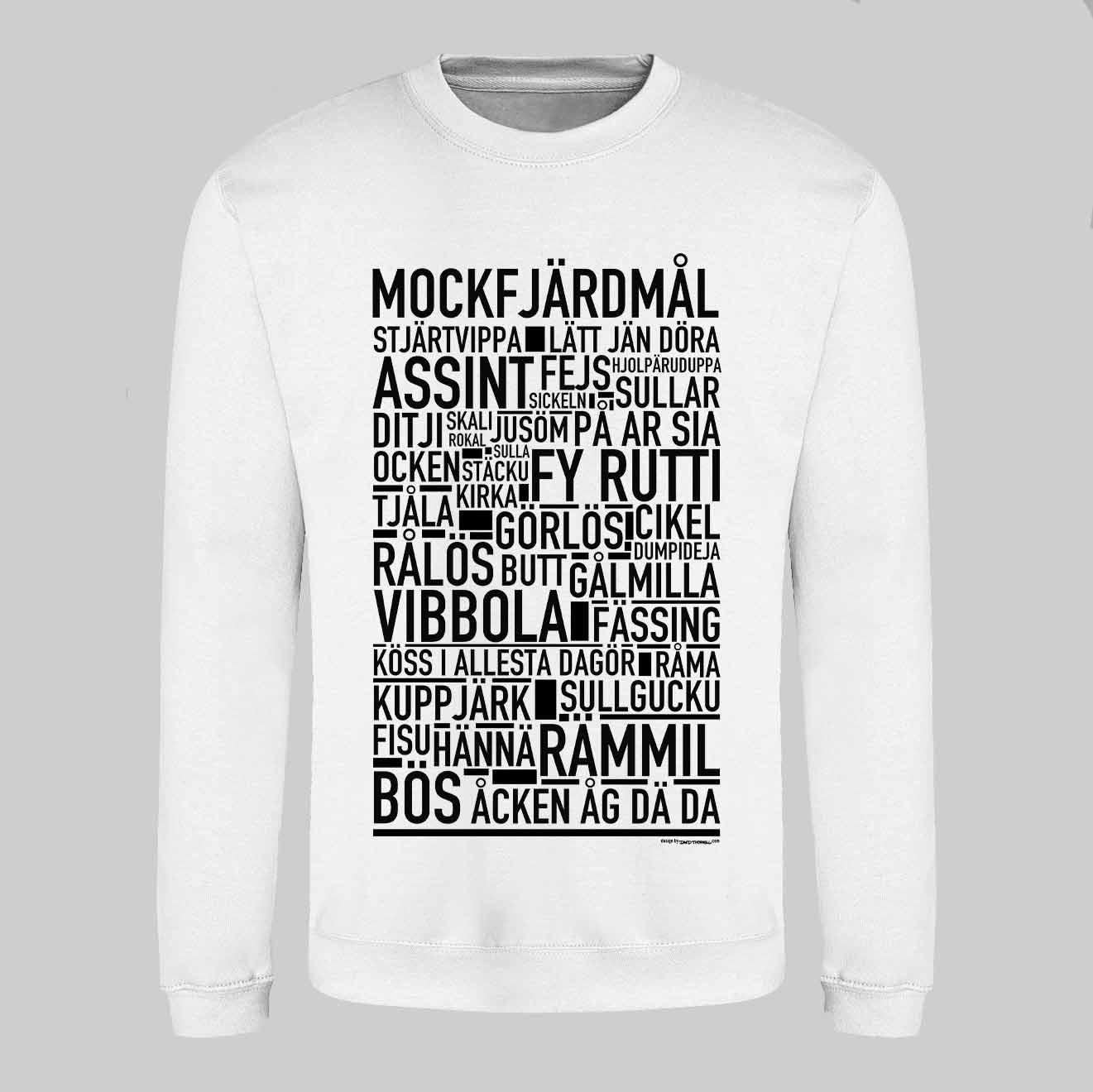 Mockfjärdsmål Dialekt Text Sweatshirt