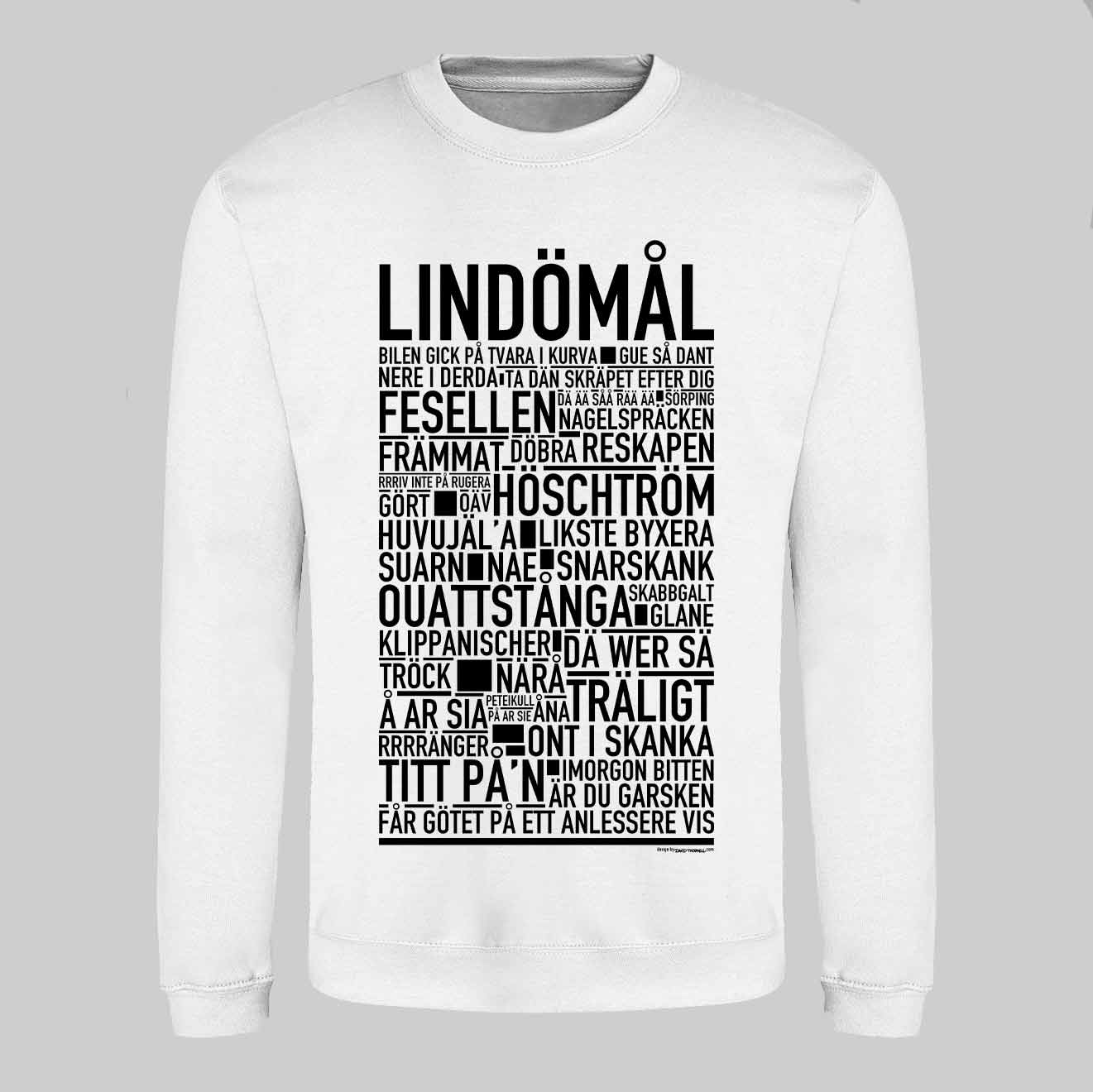 Lindömål Dialekt Text Sweatshirt
