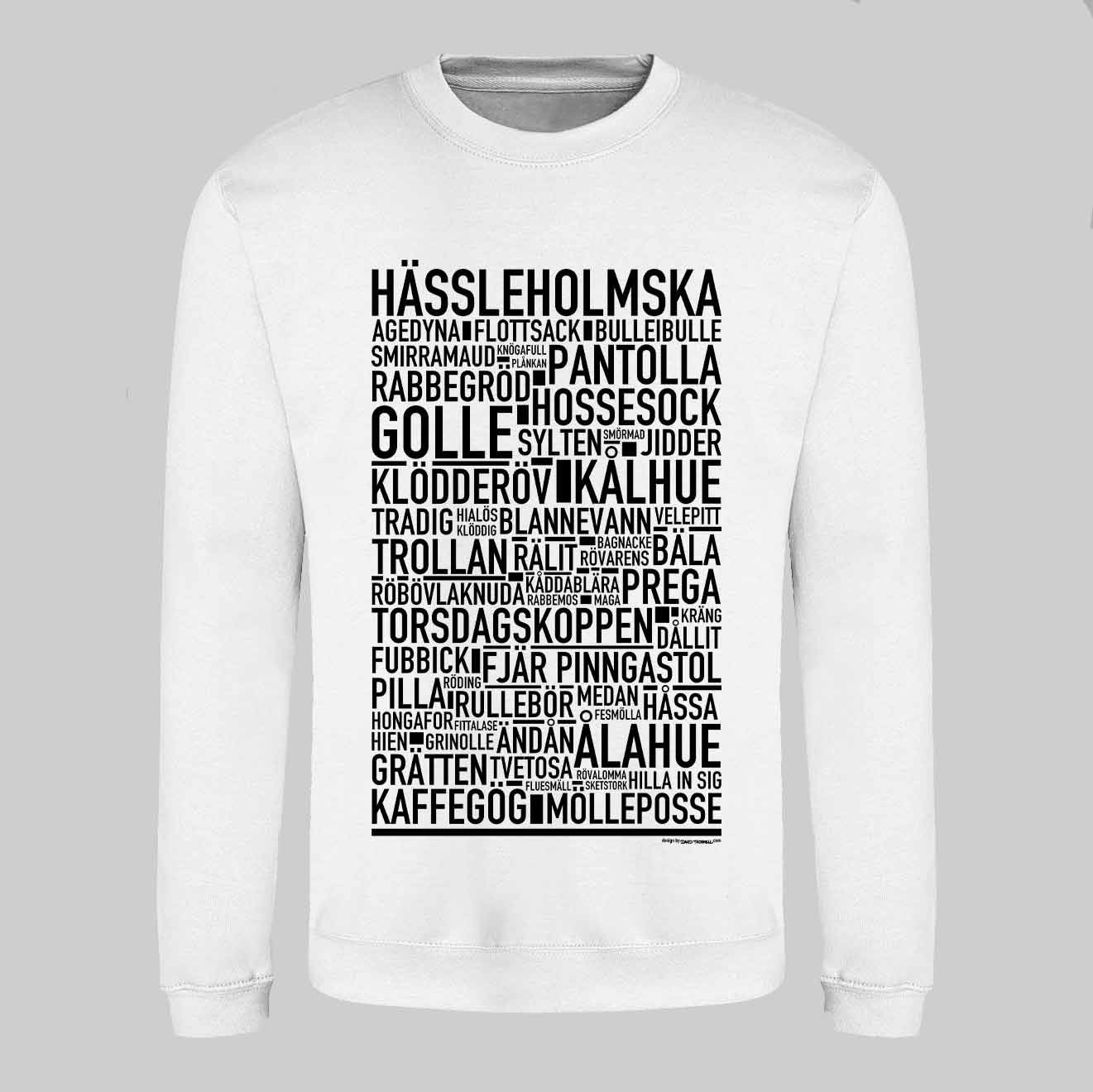 Hässleholmska Dialekt Text Sweatshirt
