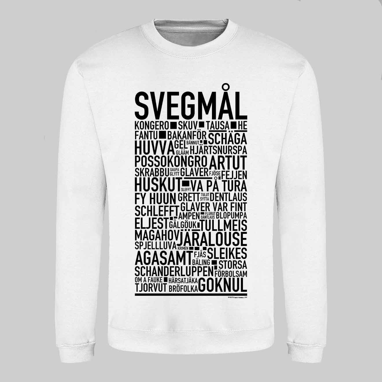 Svegmål Dialekt Text Sweatshirt