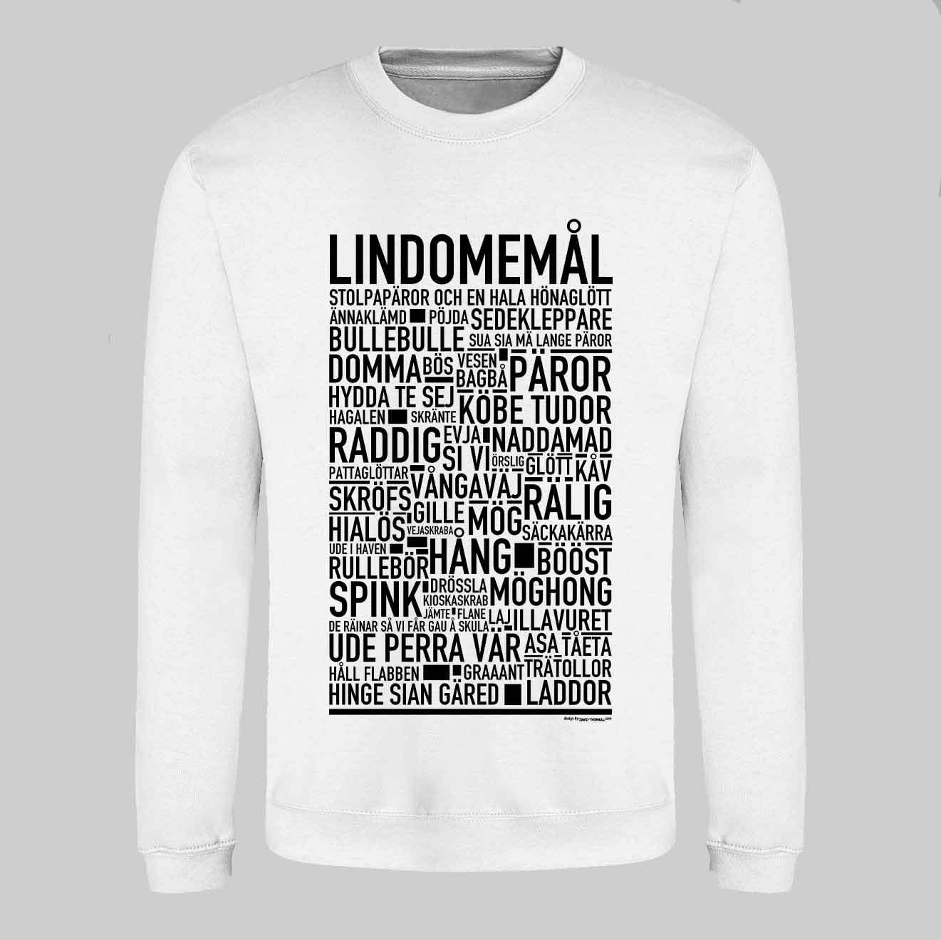 Lindomemål Dialekt Text Sweatshirt