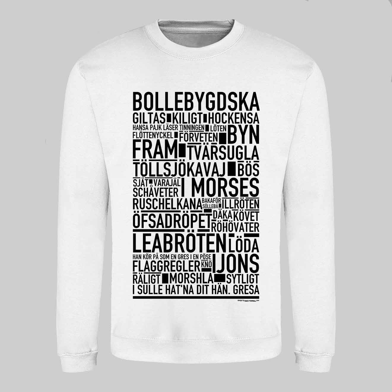 Bollebygdska Dialekt Text Sweatshirt