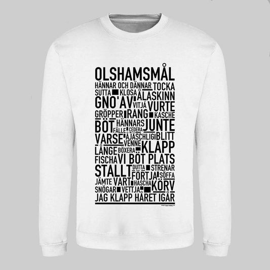 Olshamsmål Dialekt Text Sweatshirt