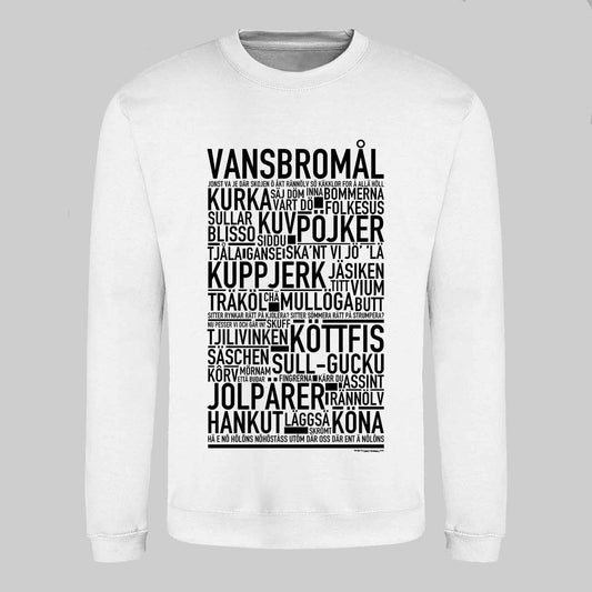 Vansbromål Dialekt Text Sweatshirt